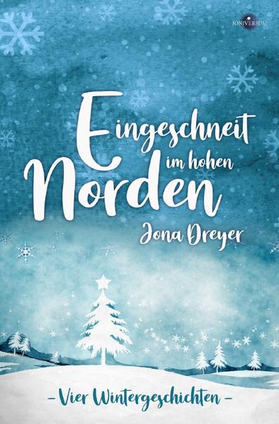 Eingeschneit im hohen Norden | Gay Books & News