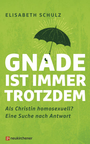 Gnade ist immer trotzdem | Gay Books & News