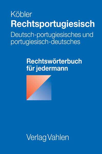 Rechtsportugiesisch: Deutsch-portugiesisches und portugiesisch-deutsches Rechtswörterbuch für jedermann | Gay Books & News