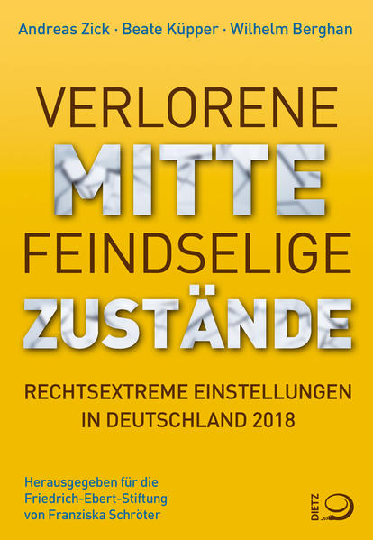 Verlorene Mitte - Feindselige Zustände: Rechtsextreme Einstellungen in Deutschland 2018/19 | Gay Books & News