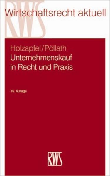 Unternehmenskauf in Recht und Praxis | Gay Books & News