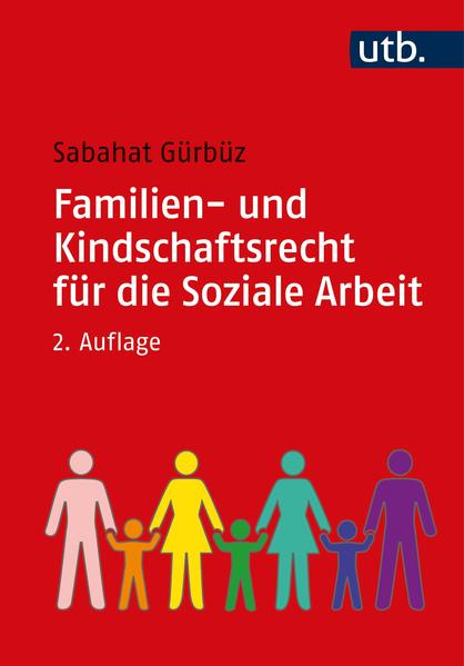 Familien- und Kindschaftsrecht für die Soziale Arbeit | Gay Books & News