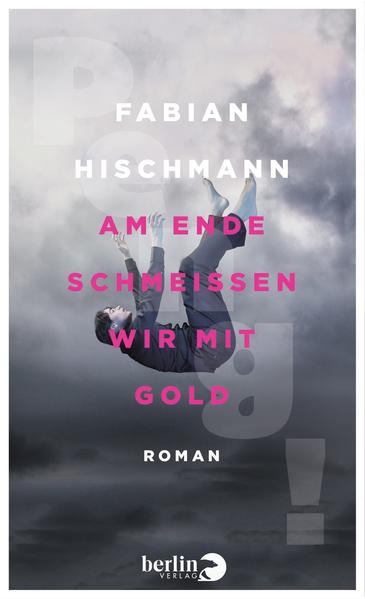 Am Ende schmeißen wir mit Gold | Gay Books & News