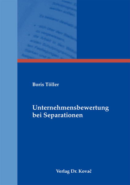 Unternehmensbewertung bei Separationen | Gay Books & News