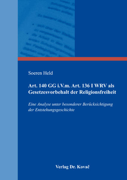 Art. 140 GG i.V.m. Art. 136 I WRV als Gesetzesvorbehalt der Religionsfreiheit | Gay Books & News