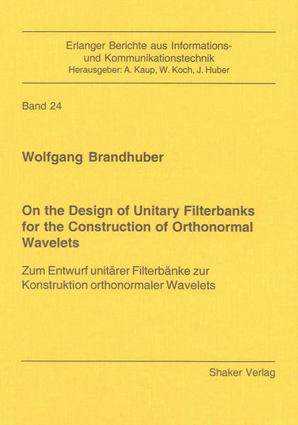 On the Design of Unitary Filterbanks for the Construction of Orthonormal Wavelets | Gay Books & News