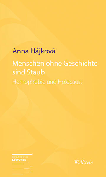 Menschen ohne Geschichte sind Staub | Gay Books & News