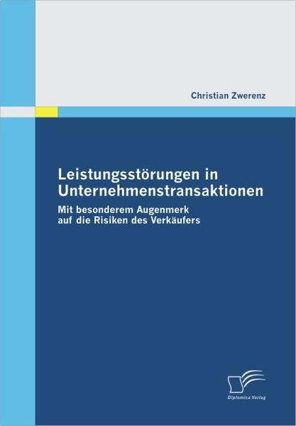 Leistungsstörungen in Unternehmenstransaktionen | Gay Books & News