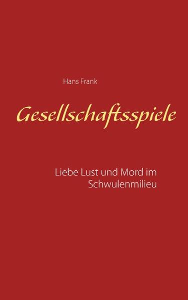 Gesellschaftsspiele... | Gay Books & News