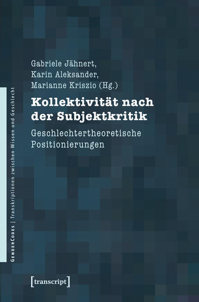 Kollektivität nach der Subjektkritik | Gay Books & News