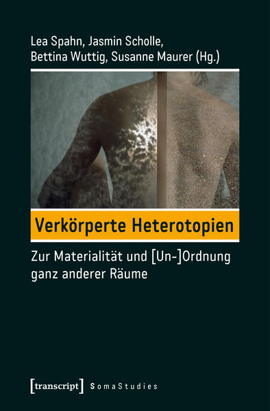 Verkörperte Heterotopien | Gay Books & News