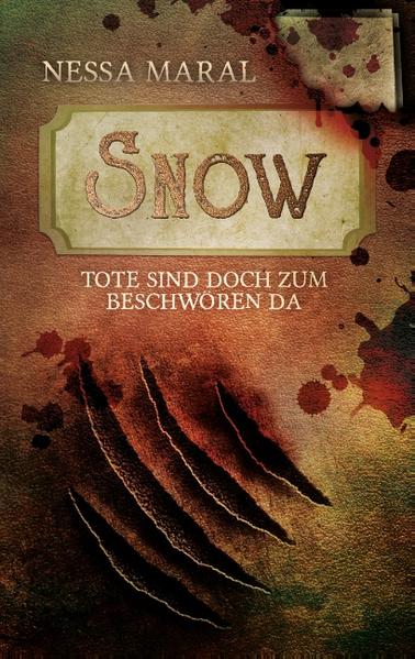 Snow: Tote sind doch zum Beschwören da | Gay Books & News