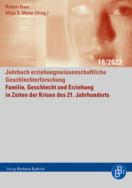 Familie, Geschlecht und Erziehung in Zeiten der Krisen des 21. Jahrhunderts | Gay Books & News