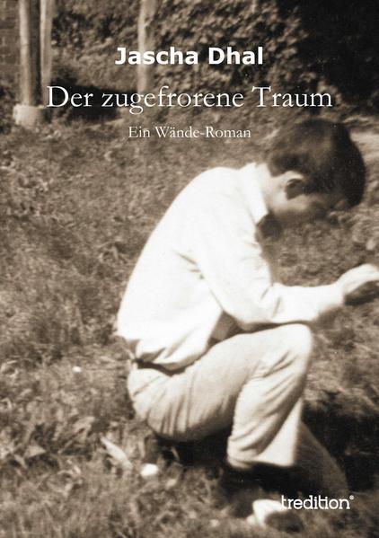 Der zugefrorene Traum: Ein Wände- | Gay Books & News