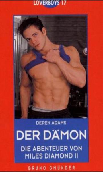 Der Dämon. Die Abenteuer des Miles Diamond 2 | Gay Books & News