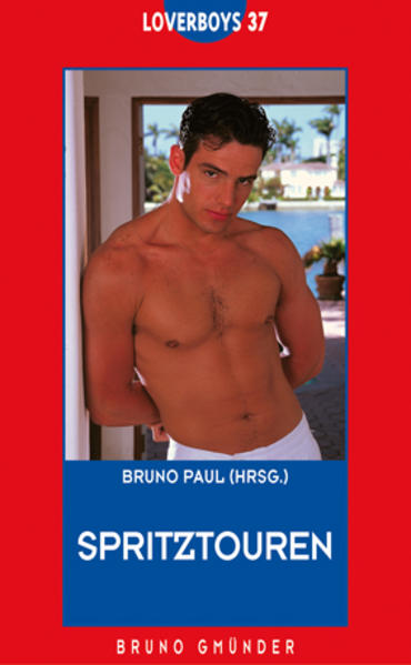 Loverboys 37: Spritztouren | Gay Books & News