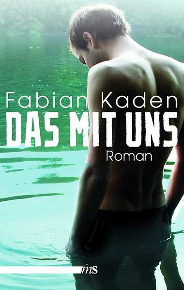 Das mit uns | Gay Books & News