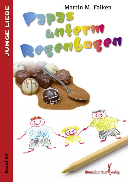 Junge Liebe 62: Papas unterm Regenbogen | Gay Books & News