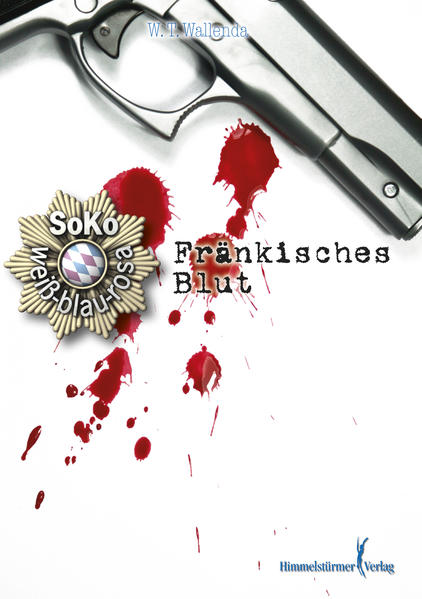 Soko weiß-blau-rosa: Fränkisches Blut | Gay Books & News