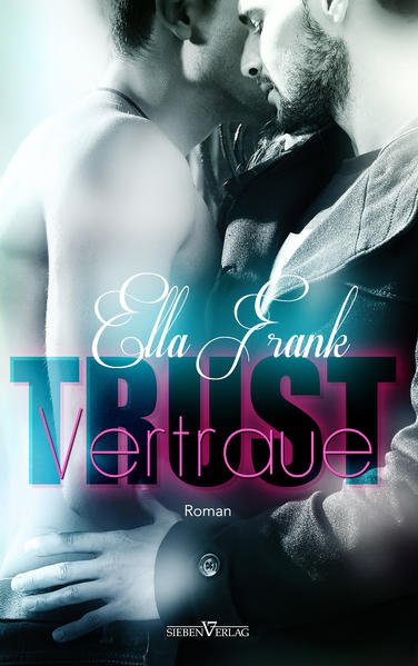 Trust - vertraue | Gay Books & News