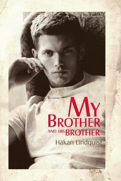 My brother and his brother | Gay Books & News