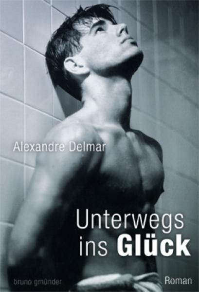 Unterwegs ins Glück | Gay Books & News