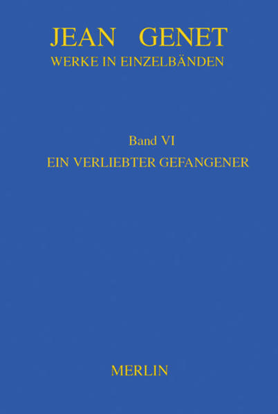 Werkausgabe / Ein verliebter Gefangener | Gay Books & News