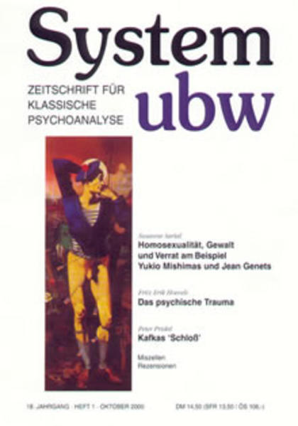 Homosexualität, Gewalt und Verrat am Beispiel Yukio Mishimas und Jean Genets /Das psychische Trauma /Kafkas Schloß | Gay Books & News