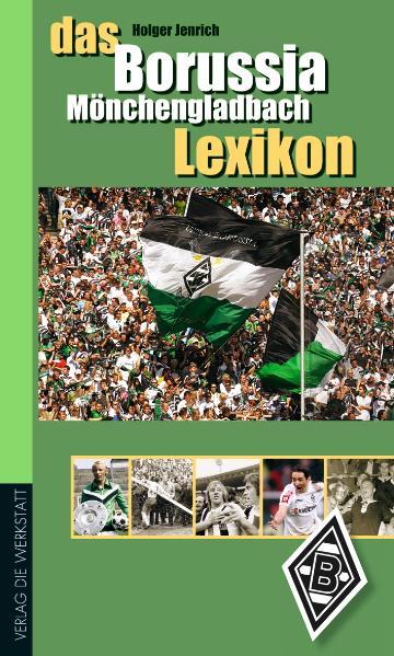 Das Borussia Mönchengladbach Lexikon | Gay Books & News