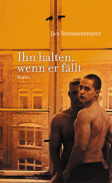 Ihn halten, wenn er fällt | Gay Books & News