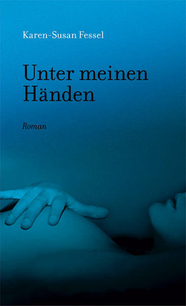 Unter meinen Händen | Gay Books & News