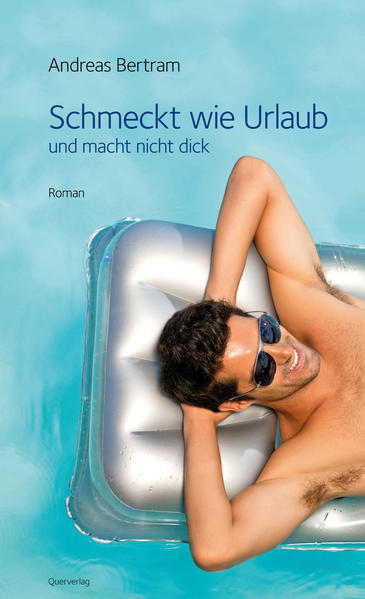 Schmeckt wie Urlaub und macht nicht dick | Gay Books & News