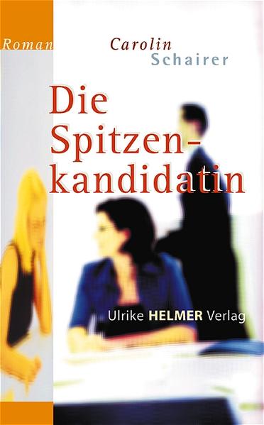 Die Spitzenkandidatin | Gay Books & News