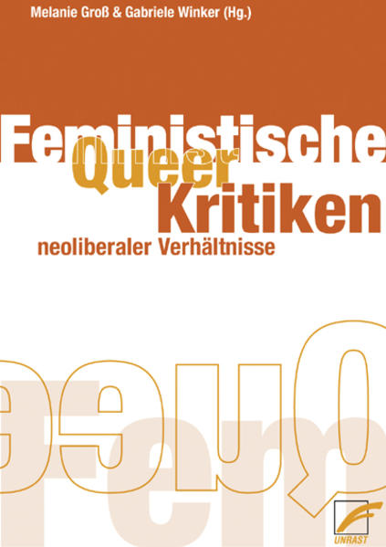 Queer- /Feministische Kritiken neoliberaler Verhältnisse | Gay Books & News