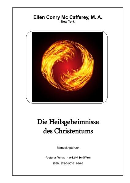 Die Heilsgeheimnisse des Christentums | Gay Books & News