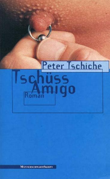 Tschüss Amigo | Gay Books & News