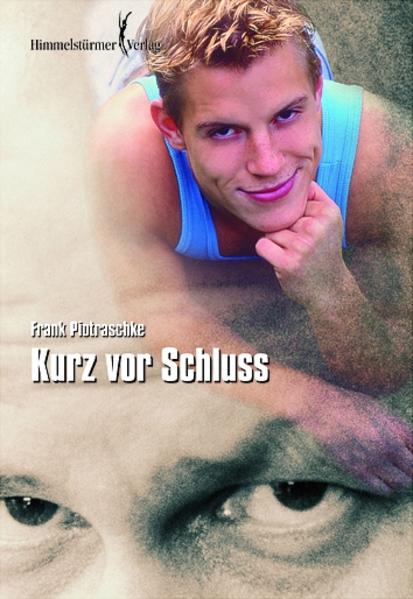 Kurz vor Schluss | Gay Books & News