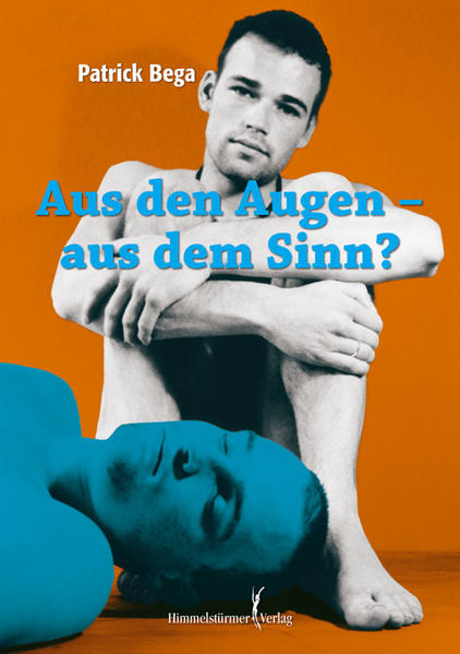 Aus den Augen - aus dem Sinn? | Gay Books & News