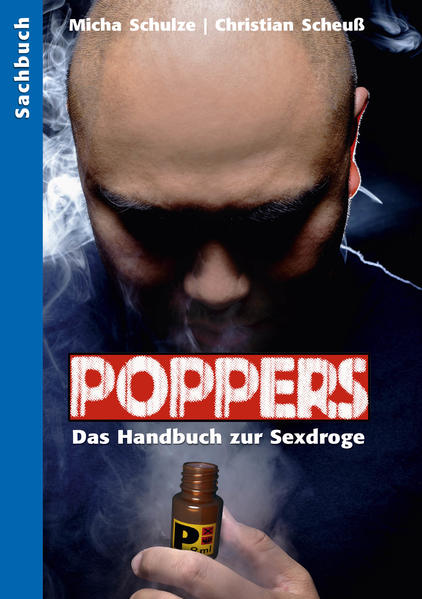 Poppers - Das Handbuch zur schwulen Sex-Droge | Gay Books & News