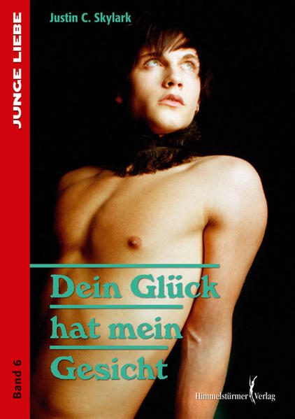 Dein Glück hat mein Gesicht | Gay Books & News