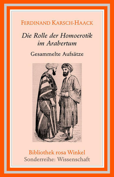 Die Rolle der Homoerotik im Arabertum | Gay Books & News