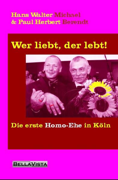 Wer liebt, der lebt! | Gay Books & News