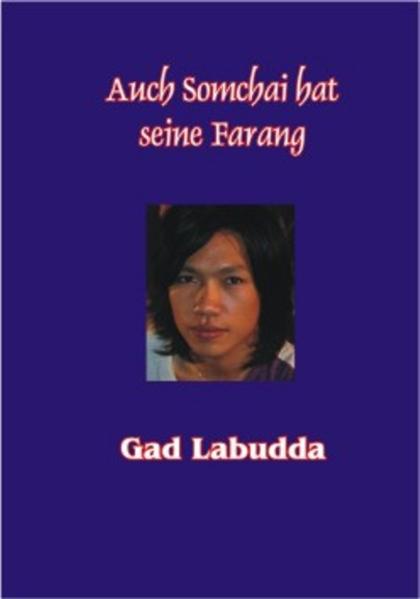 Auch Somchai hat seine Farang | Gay Books & News