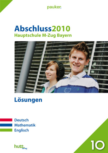 Pauker. Die Lernhilfen / Hauptschule Bayern M-Zug 2010 - Lösungen | Gay Books & News