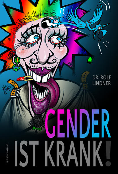 Gender ist krank! | Gay Books & News