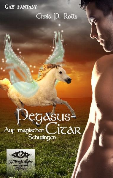 Pegasuscitar I - Auf magischen Schwingen | Gay Books & News