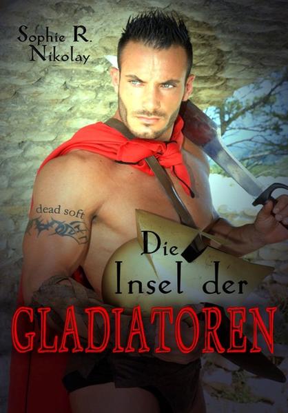 Die Insel der Gladiatoren | Gay Books & News