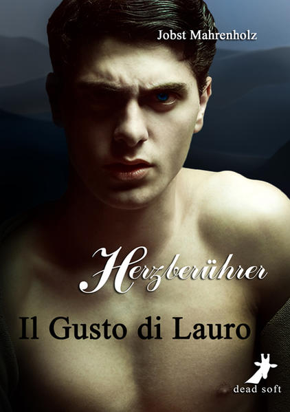 Il Gusto di Lauro: Herzberührer | Gay Books & News