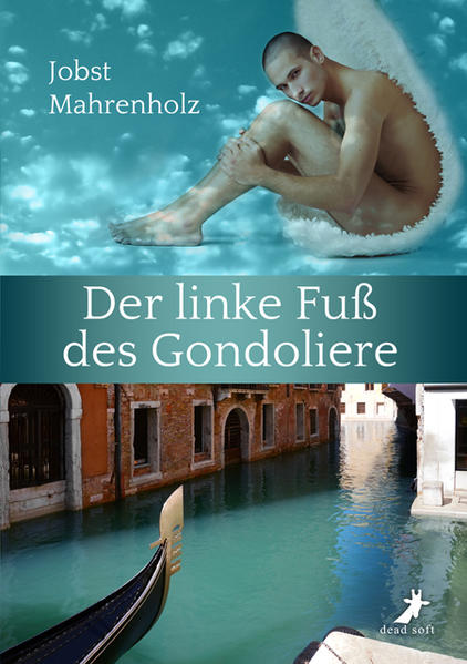 Der linke Fuß des Gondoliere | Gay Books & News