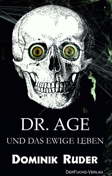 Dr. Age und das ewige Leben | Gay Books & News